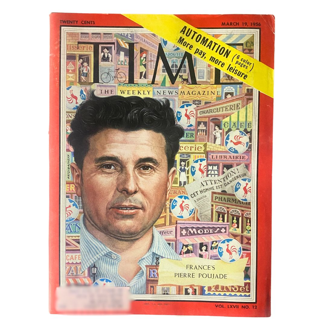 Cover of the vintage Time Magazine dated March 19, 1956, featuring a portrait of France's Pierre Poujade with a colorful backdrop related to French culture.