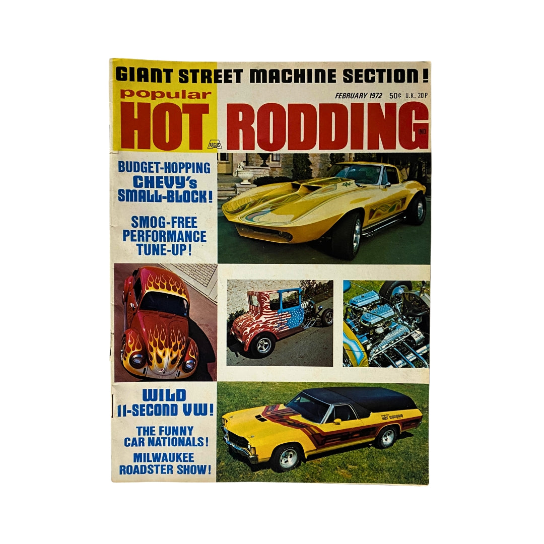 Popular Hot Rodding Magazine February 1972 cover featuring colorful cars and attention-grabbing headlines like 'Budget-Hopping Chevy's Small-Block' and 'Smog-Free Performance Tune-Up.' Perfect for automotive enthusiasts and collectors.