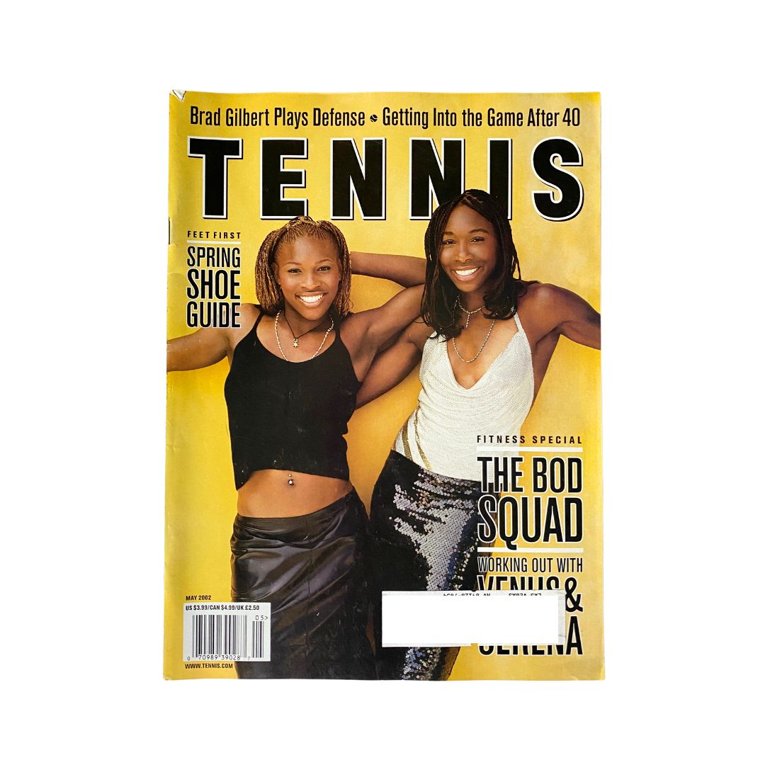 Cover image of Tennis Magazine May 2002 featuring Venus and Serena Williams, showcasing their influence in tennis, with a vibrant design and highlights on fitness and spring shoe guide.