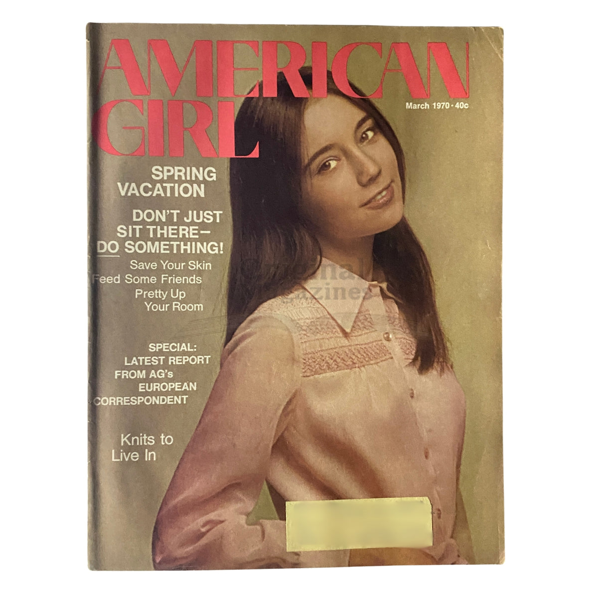 Cover of the American Girl Magazine, March 1970 edition, featuring a young woman with long hair, showcasing the magazine's focus on spring vacation and the theme 'The Scene: Europe and Antarctica.'