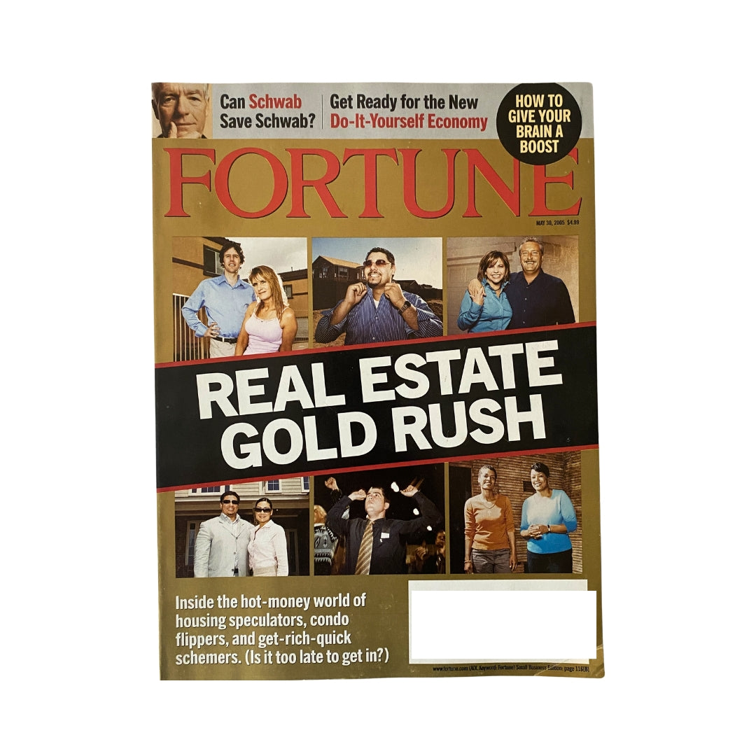Cover of Fortune Magazine May 30, 2005, featuring the headline 'Real Estate Gold Rush' highlighting the speculative nature of real estate investing.