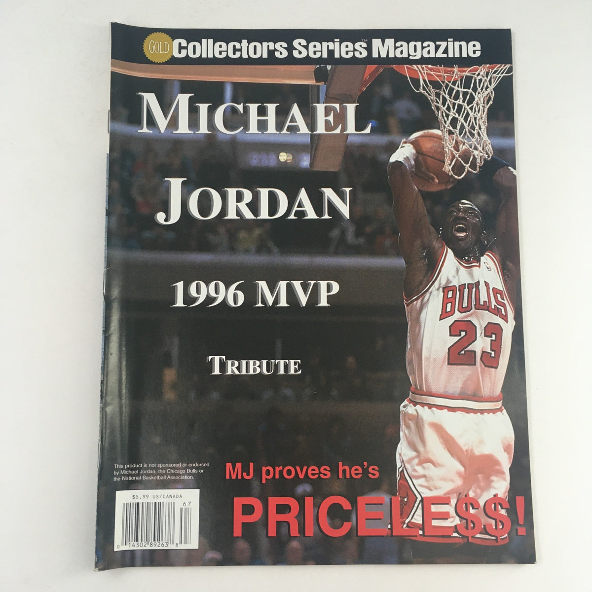 Gold Collectors Series Magazine 1996 Michael Jordan MVP Tribute cover featuring Michael Jordan in Chicago Bulls jersey, celebrating his MVP win, with the caption 'MJ proves he's priceless'.