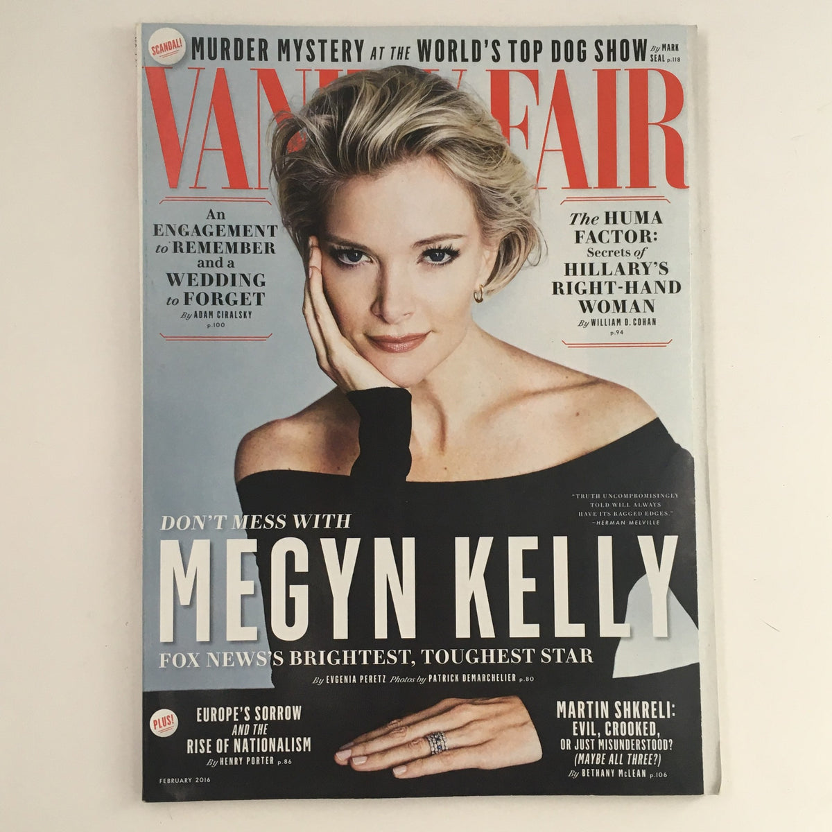Cover of Vanity Fair Magazine February 2016 featuring Megyn Kelly, titled 'Don't Mess With Megyn Kelly', highlighting her as Fox News's brightest tough star.