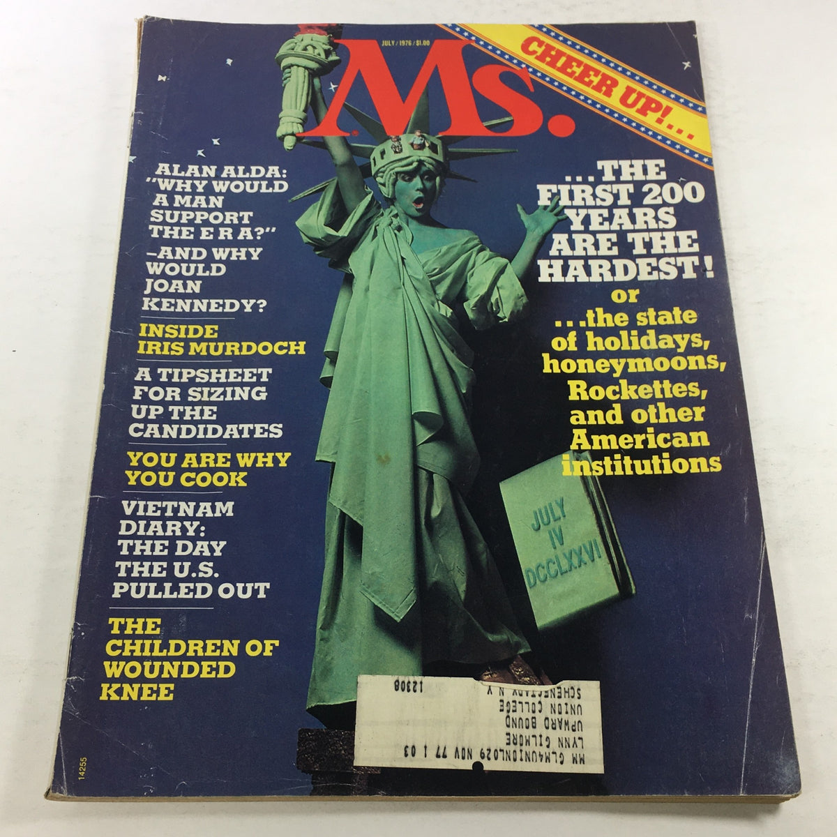 Cover of VTG MS. Magazine: July 1976 featuring the Statue of Liberty with headlines including articles on Alan Alda, Joan Kennedy, and Iris Murdoch.