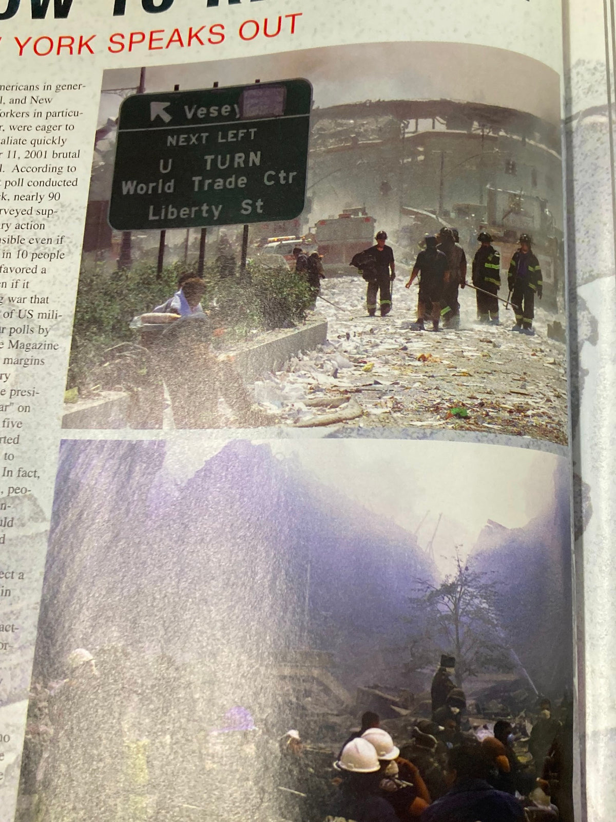 Image depicting the aftermath of September 11, 2001, with a sign indicating directions near the World Trade Center surrounded by first responders and debris, reflecting resilience in 'September 11 2001 Standing Strong: The Spirit of New York'.