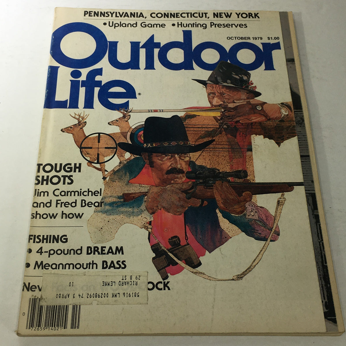 Cover of VTG Outdoor Life Magazine: October 1979 featuring Jim Carmichel and Fred Bear. The magazine showcases outdoor themes and tips for hunting and fishing, highlighting tough shots, with striking illustrations of hunting scenes.