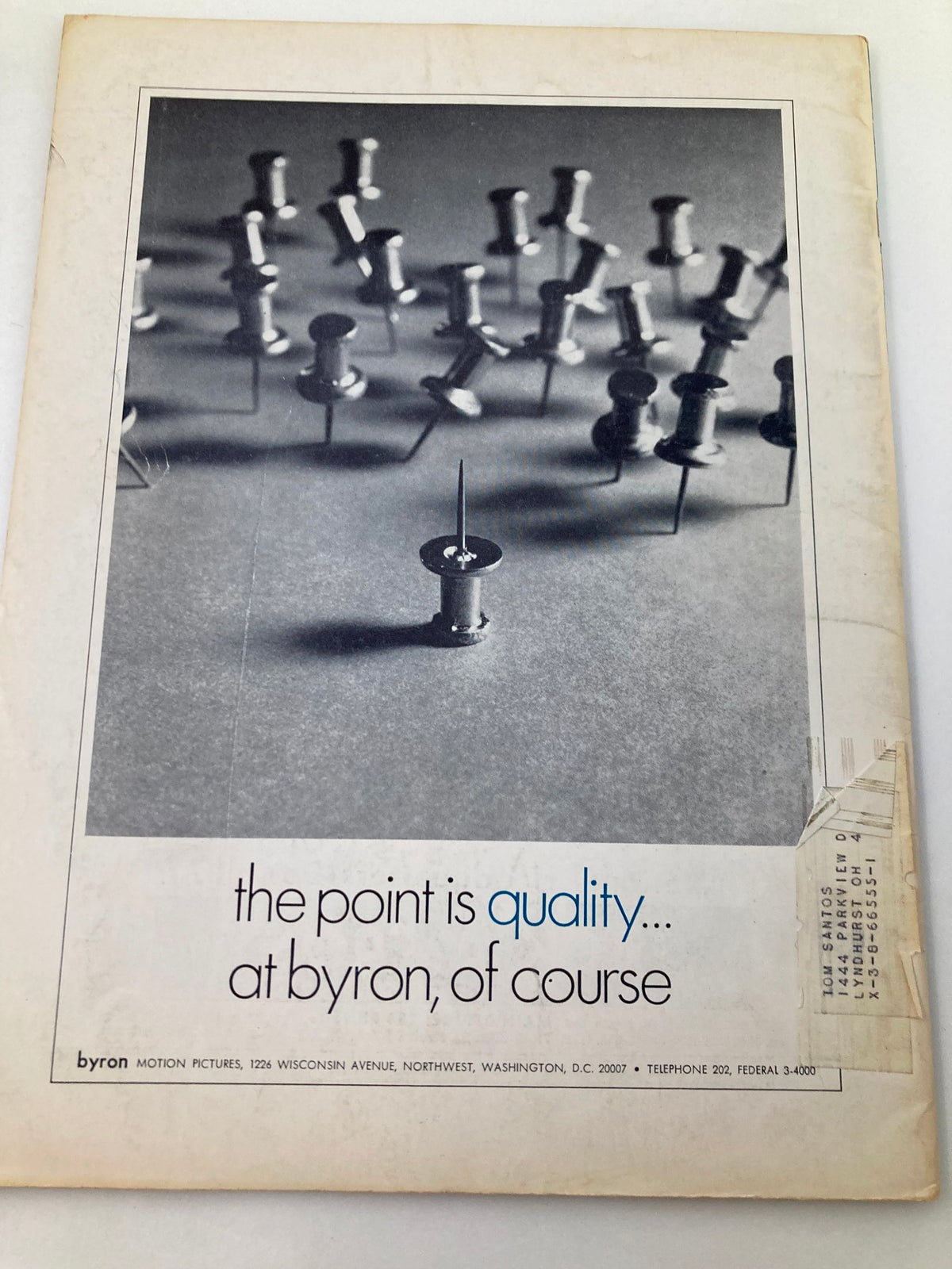 Back cover of the American Cinematographer Magazine June 1967, displaying a promotional image with the tagline 'the point is quality at byron, of course' related to film production.
