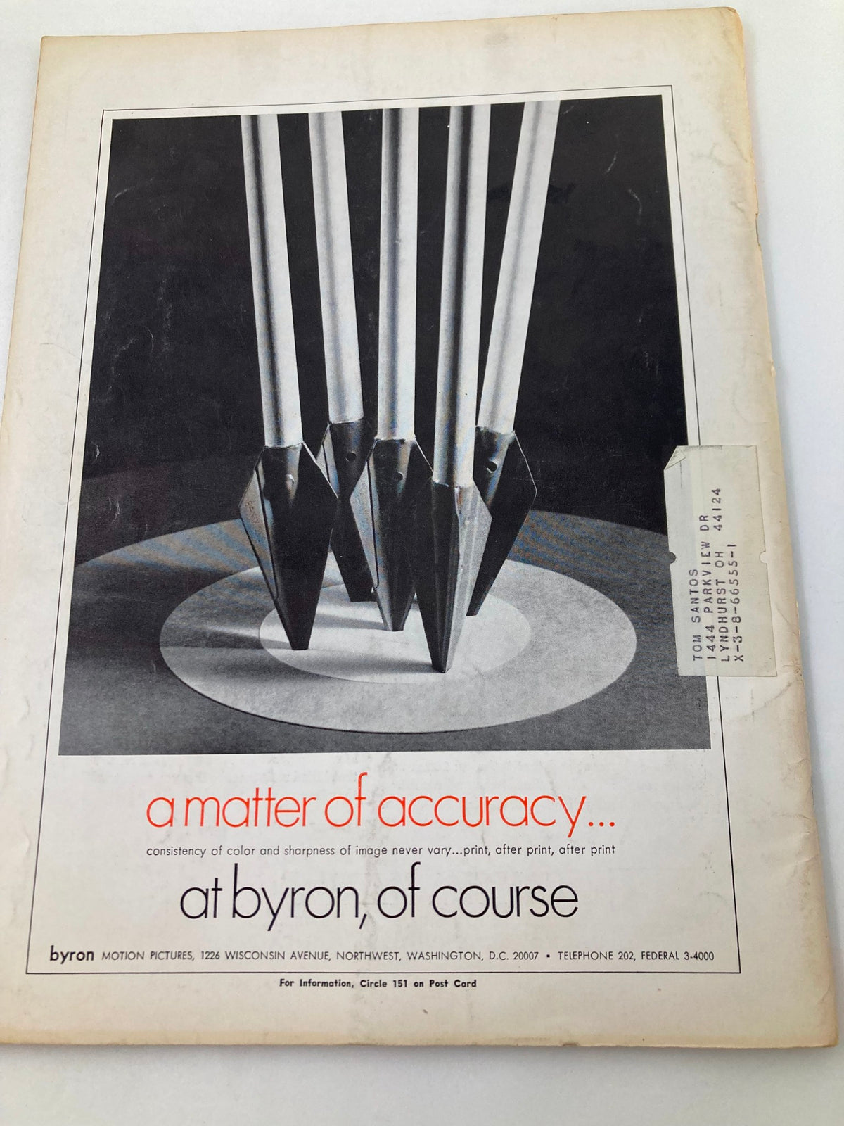 Back cover of American Cinematographer Magazine October 1967 featuring an artistic black and white design with sharp pencil-like objects and text reading 'a matter of accuracy...' from Byron Motion Pictures.