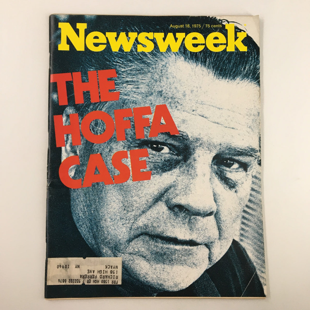 Cover of VTG Newsweek Magazine August 18, 1975 focusing on The Jimmy Hoffa Case, featuring bold red text and a close-up portrait of Hoffa.