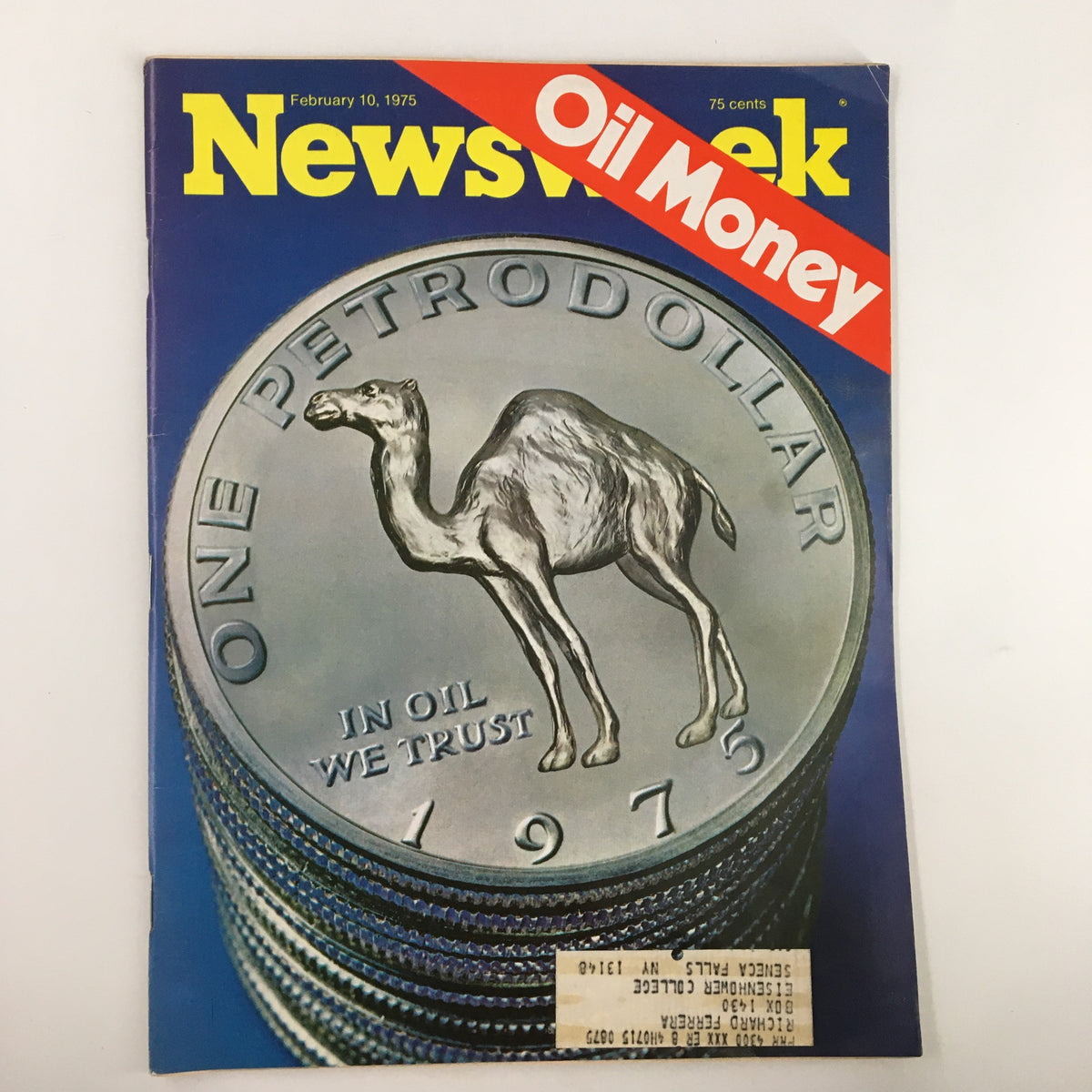 VTG Newsweek Magazine February 10 1975 cover featuring the headline 'Oil Money' and an illustration of a petrodollar with a camel, representing the economic themes of the 1970s.