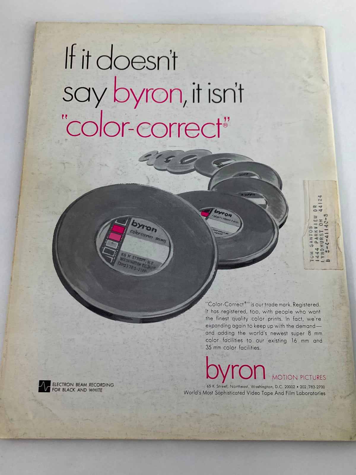 Back cover of the American Cinematographer Magazine July 1971 featuring an advertisement for Byron Motion Pictures, highlighting their color-correct film services, emphasizing quality for the film industry.
