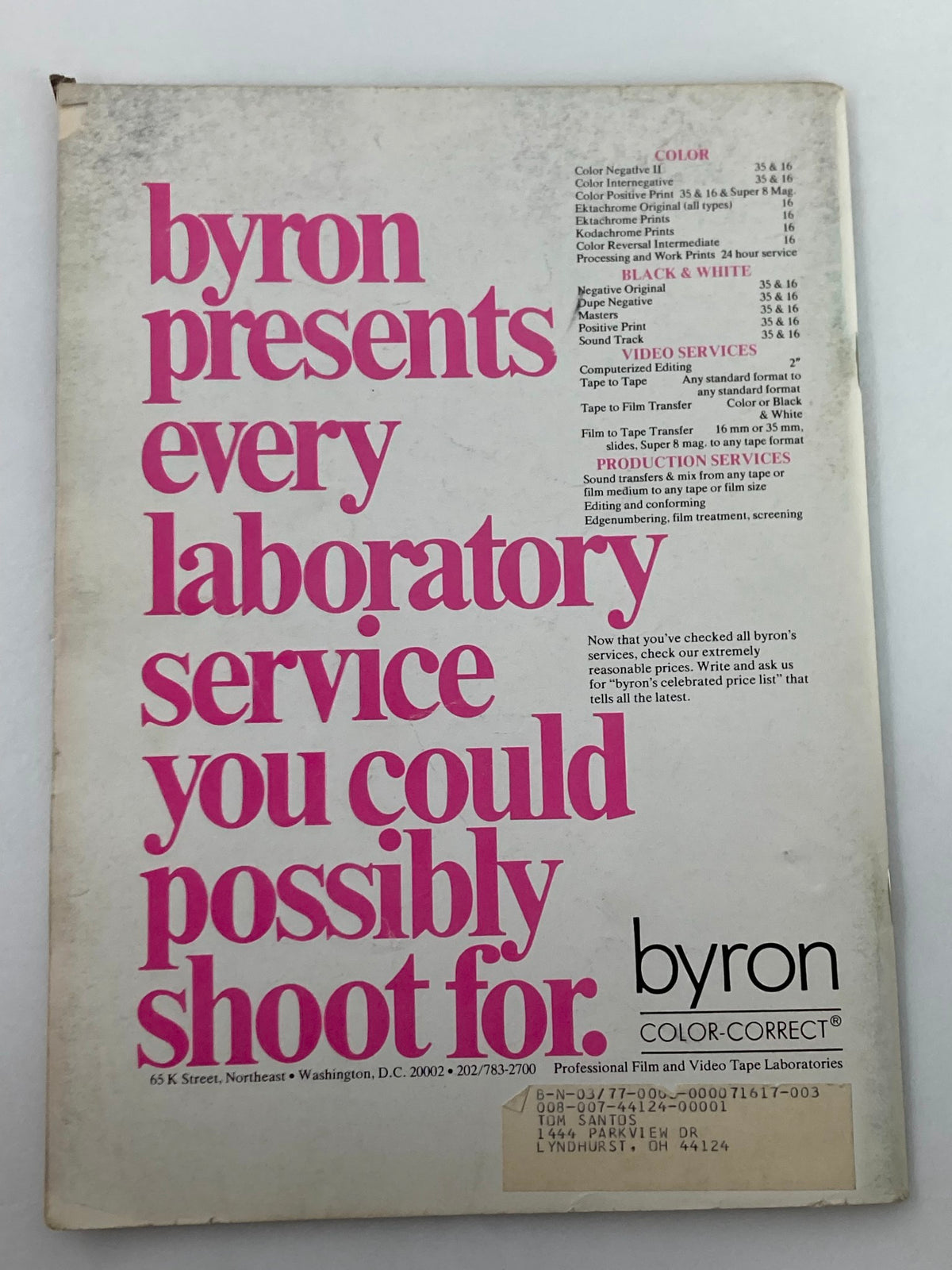 Back cover of American Cinematographer Magazine, January 1977 showcasing an advertisement for Byron color correction services, emphasizing their comprehensive lab services.