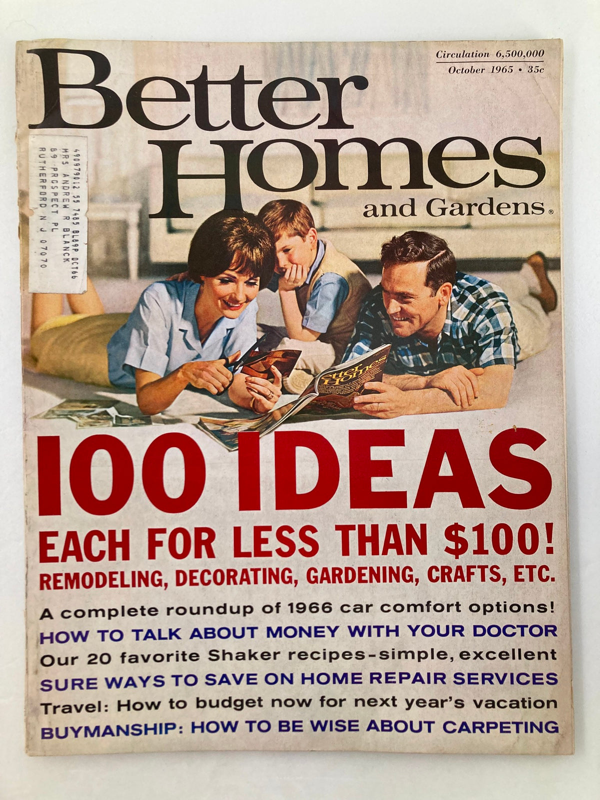Cover of VTG Better Homes & Gardens Magazine October 1965 featuring a family engaged in home activities with the title '100 IDEAS EACH FOR LESS THAN $100! Remodeling, Decorating, Gardening, Crafts, Etc.'
