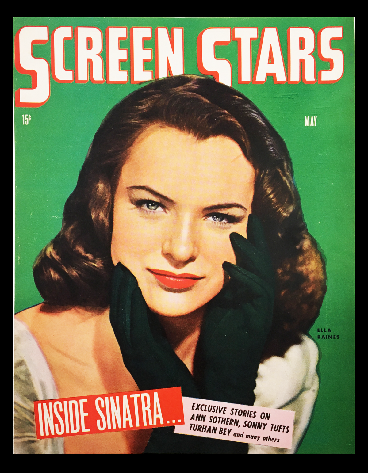Cover of COVER ONLY Screen Stars Magazine May 1944 featuring Ella Raines with glamorous hairstyle and green background highlighting her beauty alongside a 'Inside Sinatra' headline.