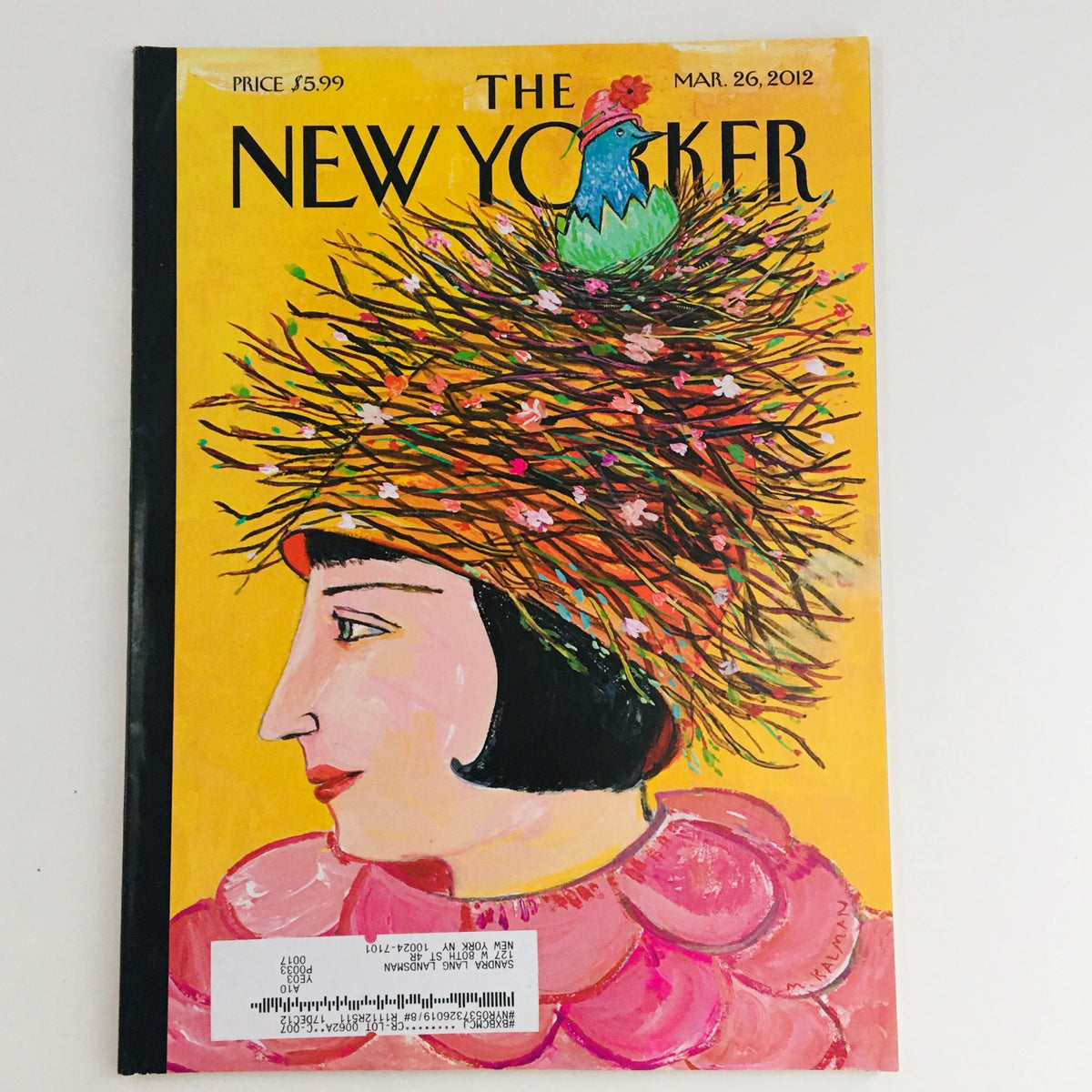 The New Yorker March 26 2012 Full Magazine Theme Cover by Maira Kalman featuring a vibrant illustration of a woman wearing a decorative hat adorned with flowers and a rooster, capturing the artistic essence of the issue.