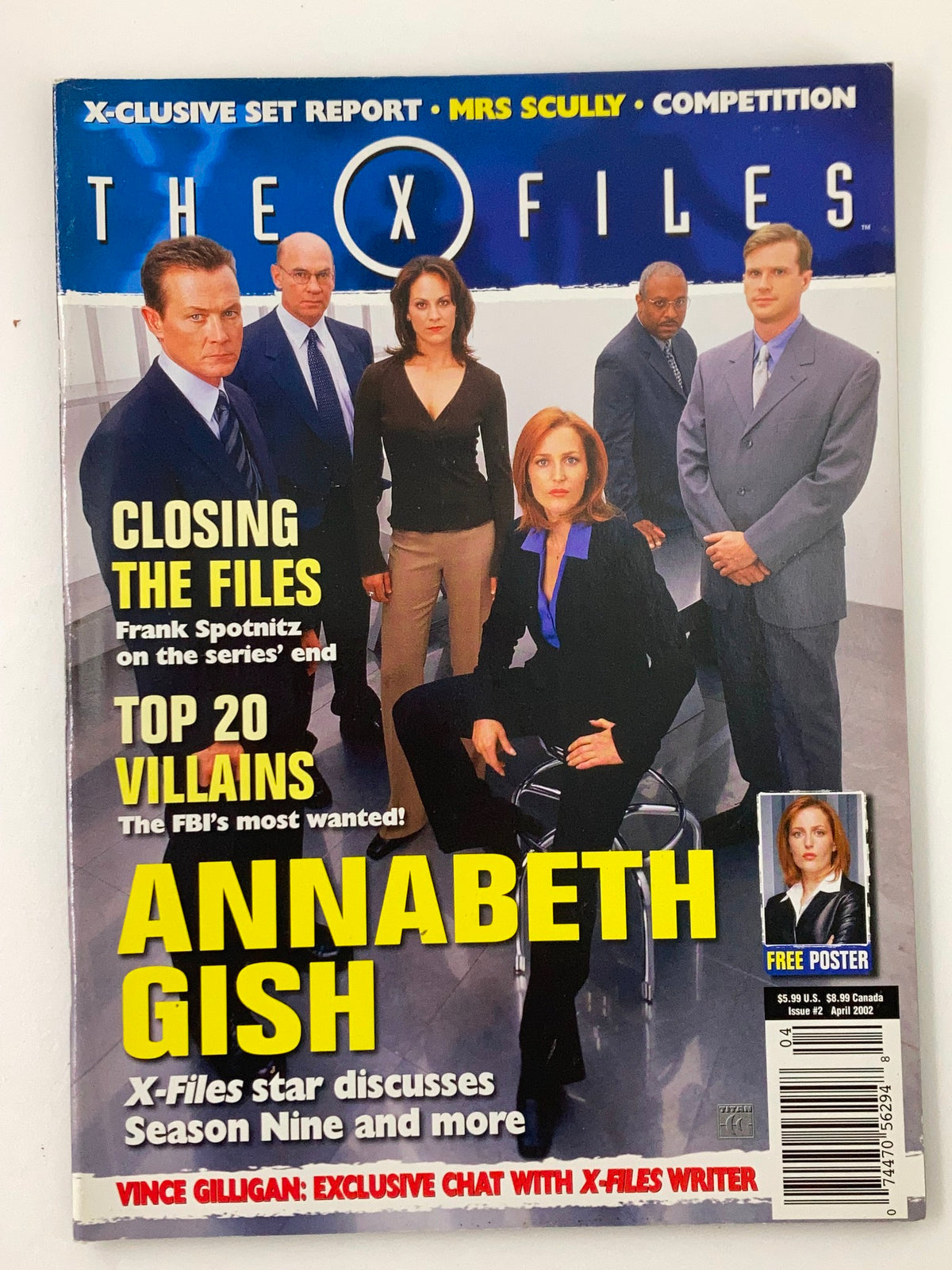 Cover of The X-Files Magazine April 2002 #2 featuring Gillian Anderson, Annabeth Gish, and other cast members, showcasing themes like 'Closing the Files' and 'Top 20 Villains', includes a free poster.