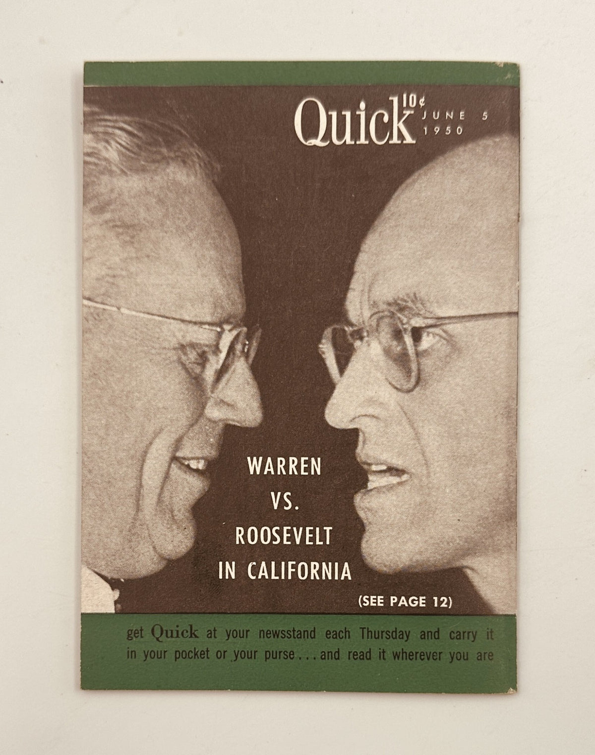 Quick Magazine June 5, 1950 featuring a face-off between Warren and Roosevelt, highlighting a political debate in California. This vintage magazine is in very good condition with light edge wear, ideal for collectors.