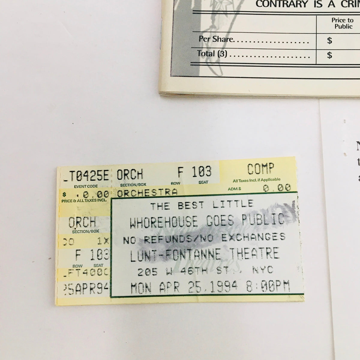 Original ticket for The Best Little Whorehouse Goes Public, performed at Lunt-Fontanne Theatre on April 26, 1994, showcasing theater attendance details.