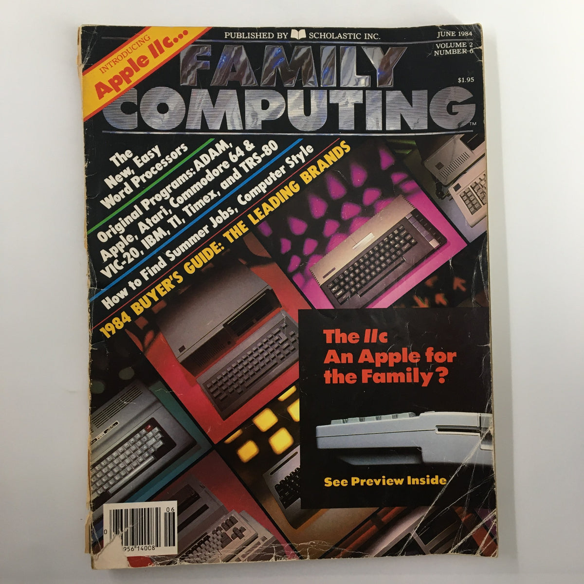 Cover of Family Computing Magazine June 1984 featuring the Buyer's Guide. Includes a collage of vintage computers and text highlighting the Apple IIc and leading brands.