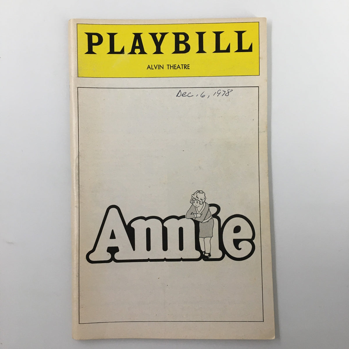 1978 Playbill from the Alvin Theatre featuring 'Annie A New Musical' by Martin Charnin, showcasing the iconic title design.