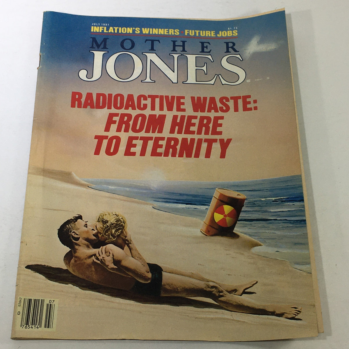 Vintage Mother Jones Magazine cover from July 1981 featuring the title 'Radioactive Waste: From Here To Eternity' with a beach scene and a couple, highlighting environmental issues.