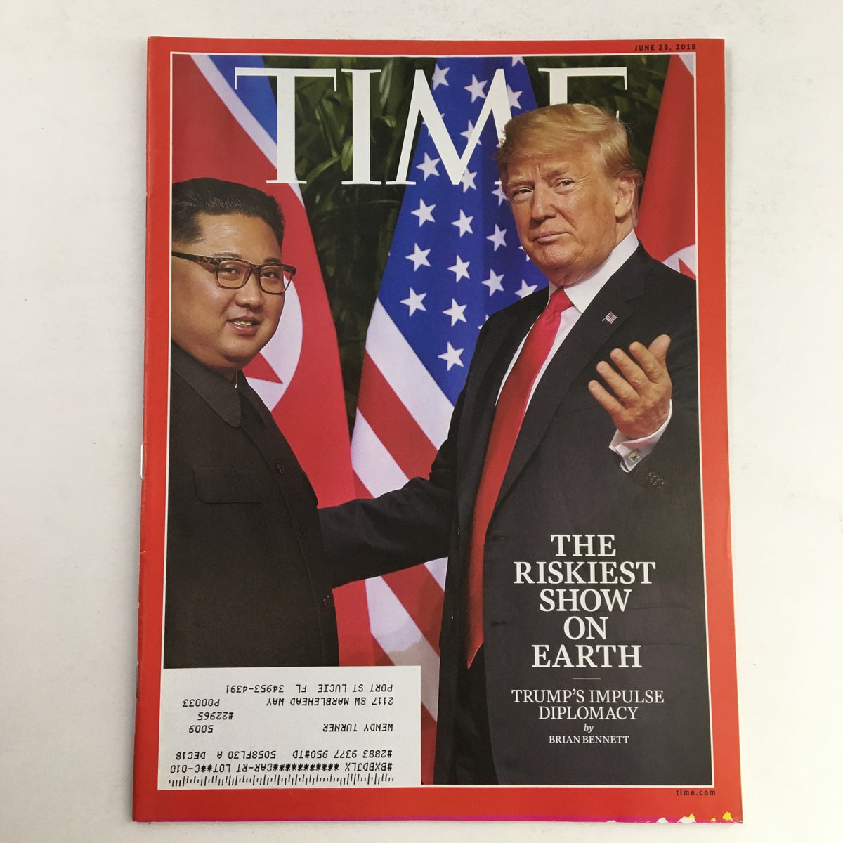 Time Magazine cover from June 25, 2018 featuring Supreme Leader Kim Jong-un and President Donald Trump, highlighting the historic meeting between the two leaders with the title 'The Riskiest Show on Earth'.