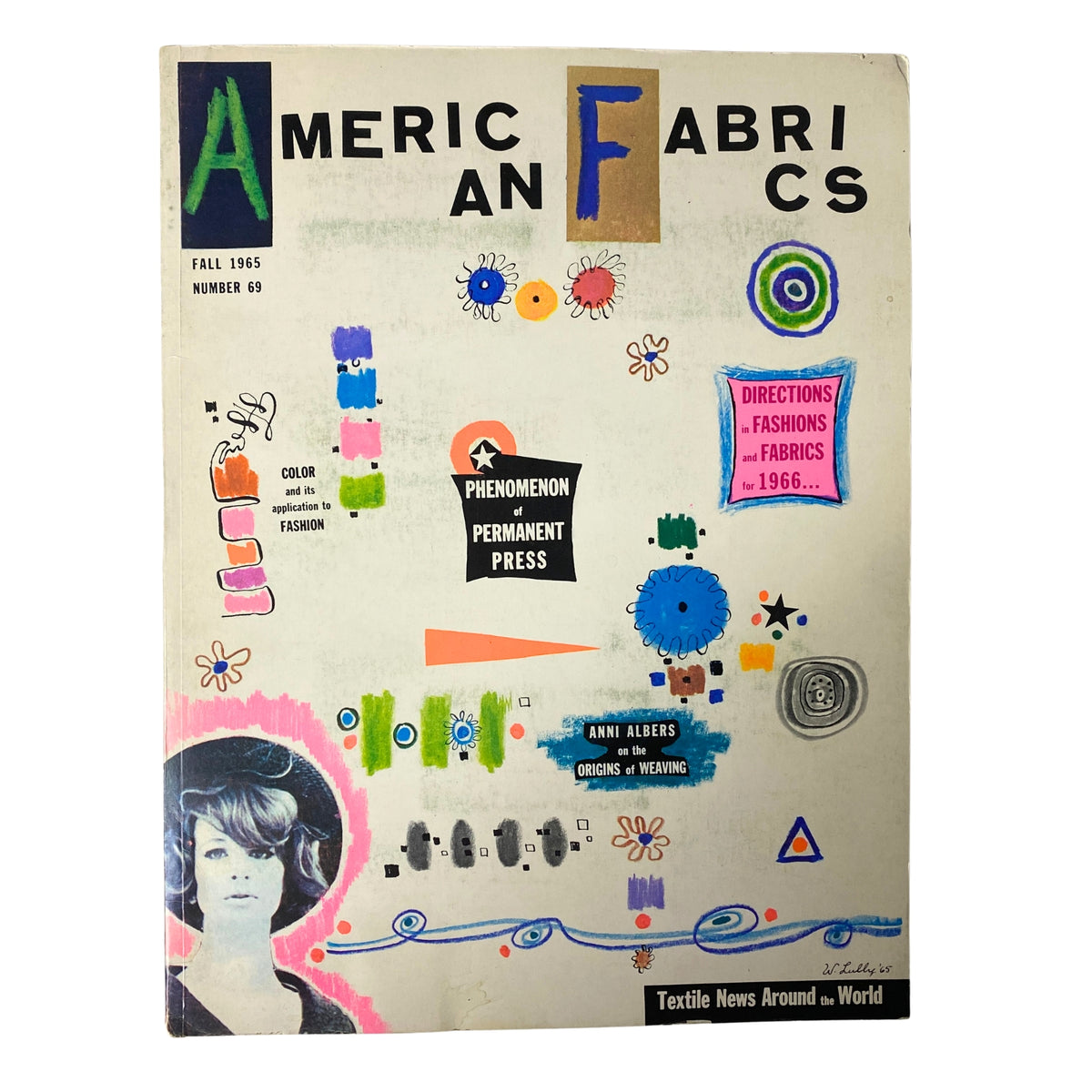 Cover of the 1965 American Fabrics No. 69 Fall Catalog showcasing vibrant design elements, including colorful graphics and text highlighting the theme of fabric technology and fashion, including 'Phenomenon of Permanent Press' and 'Anni Albers on the Origins of Weaving'.