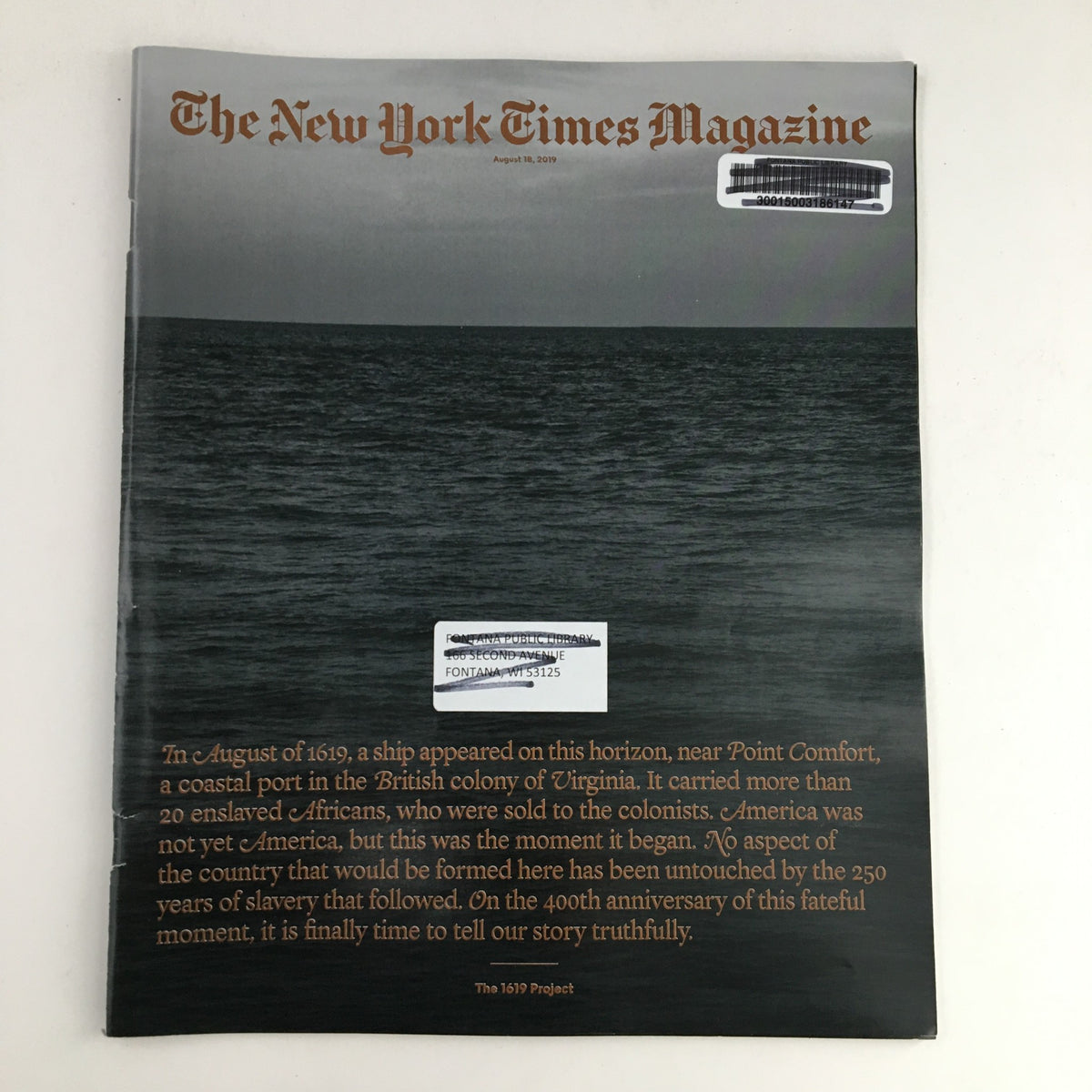 The New York Times Magazine August 18 2019 The August 1619 Project VG
