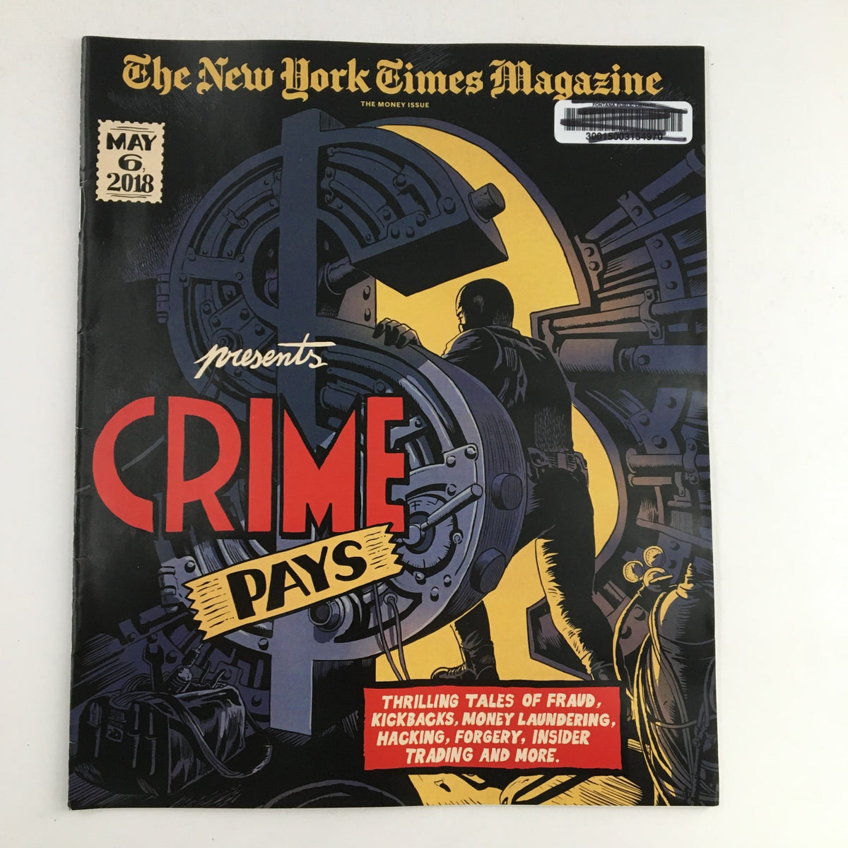 The New York Times Magazine cover from May 6, 2018, featuring the headline 'Crime Pays' along with illustrations related to fraud, financial crimes, and hacking, showcasing thrilling tales of deception.