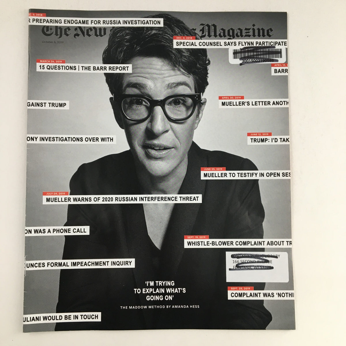 Cover of The New York Times Magazine, October 6 2019, featuring 'The Rachel Maddow Method', showcasing a portrait of Rachel Maddow with various headlines and topics related to current events and political analysis.