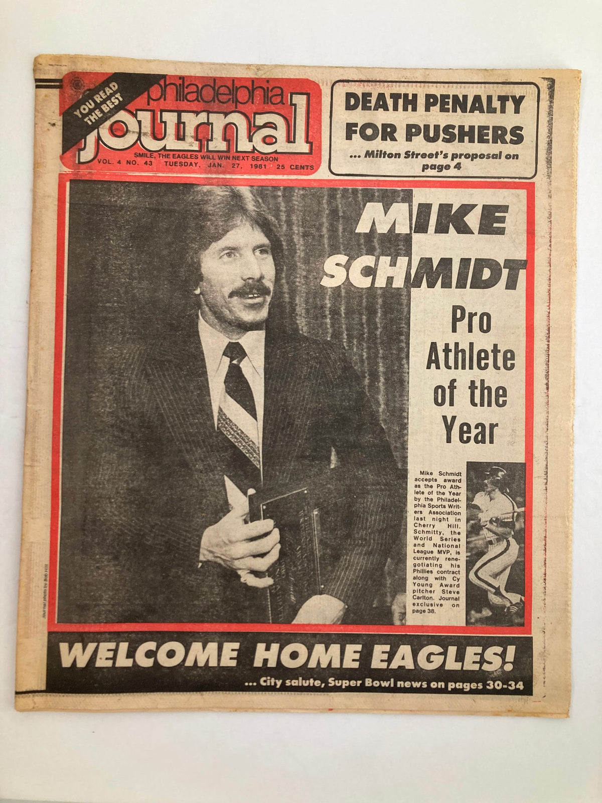 Philadelphia Journal Tabloid January 27 1981 Vol 4 #43 featuring Mike Schmidt, Pro Athlete of the Year. The cover shows Mike Schmidt dressed in a suit, holding an award with bold headings and announcements, including a welcome home message for the Eagles.