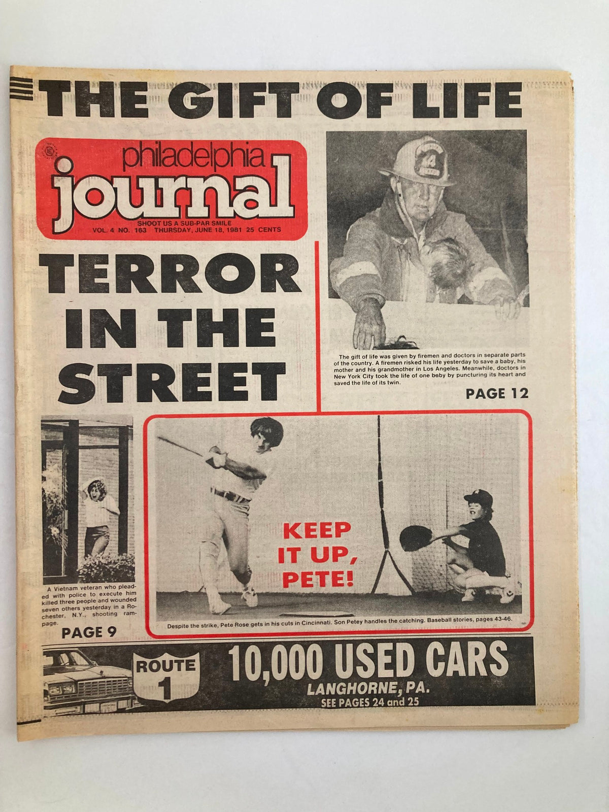 Philadelphia Journal Tabloid June 18, 1981, Vol 4 #163, featuring an article titled 'Keep It Up, Pete!' with a vintage image of MLB player Pete Rose in action, alongside headlines about local news and a display ad for used cars.
