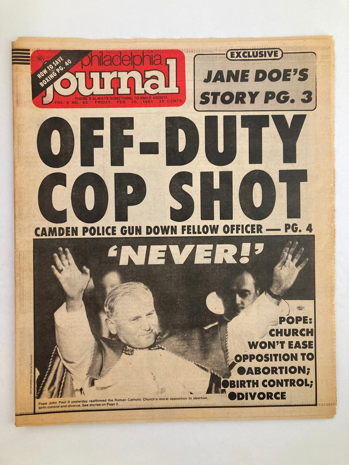 Philadelphia Journal Tabloid February 20 1981 Vol 4 #63 featuring an article on Pope John Paul II and the Camden Police incident. The front page headline reads 'OFF-DUTY COP SHOT' with additional context about the Pope's stance on abortion, birth control, and divorce.