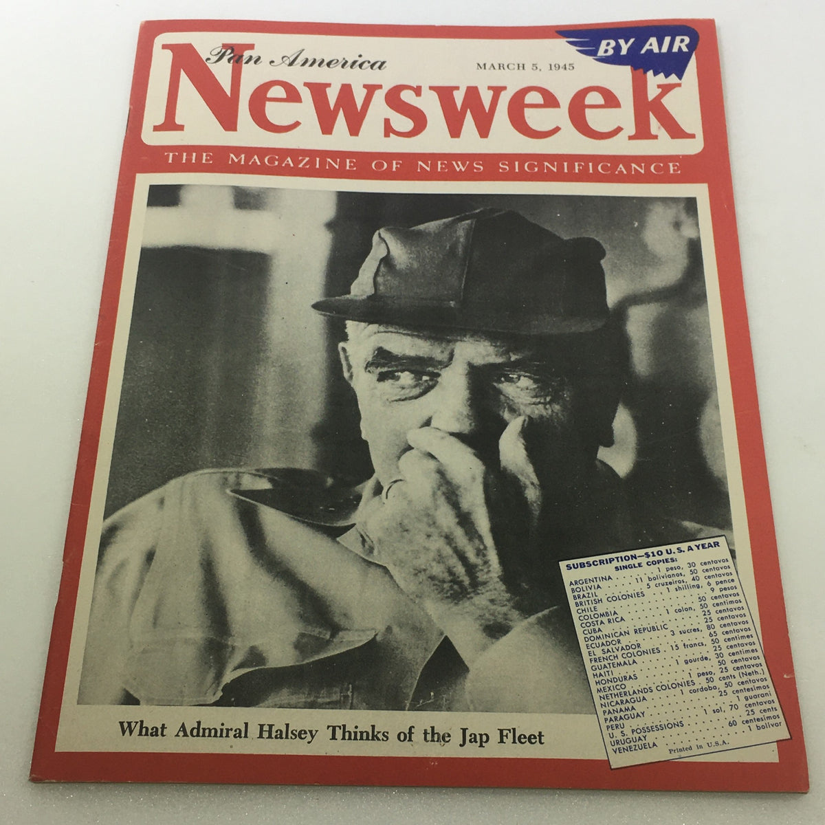 Vintage Newsweek magazine cover from March 5, 1945, featuring Admiral William Halsey Jr. with the headline 'What Admiral Halsey Thinks of the Jap Fleet'. This iconic issue provides a historical perspective on World War II.
