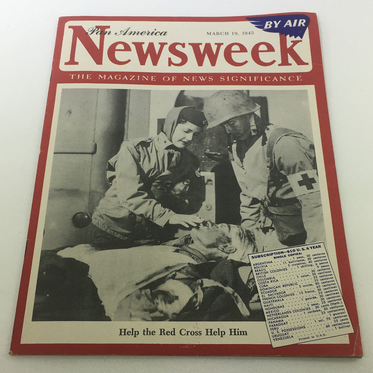 Cover of Newsweek Magazine, March 19, 1945, featuring 'Help The Red Cross,' newsstand edition, and 'By Air