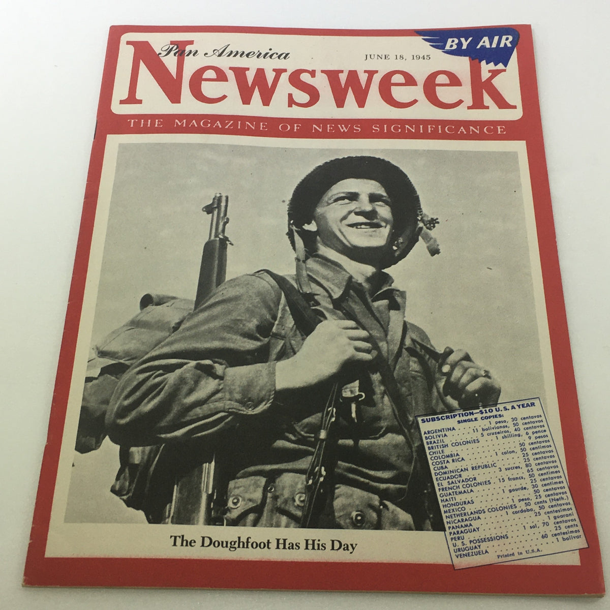 Newsweek Magazine June 18 1945 - The Doughfoot Day / Pan America / By Air