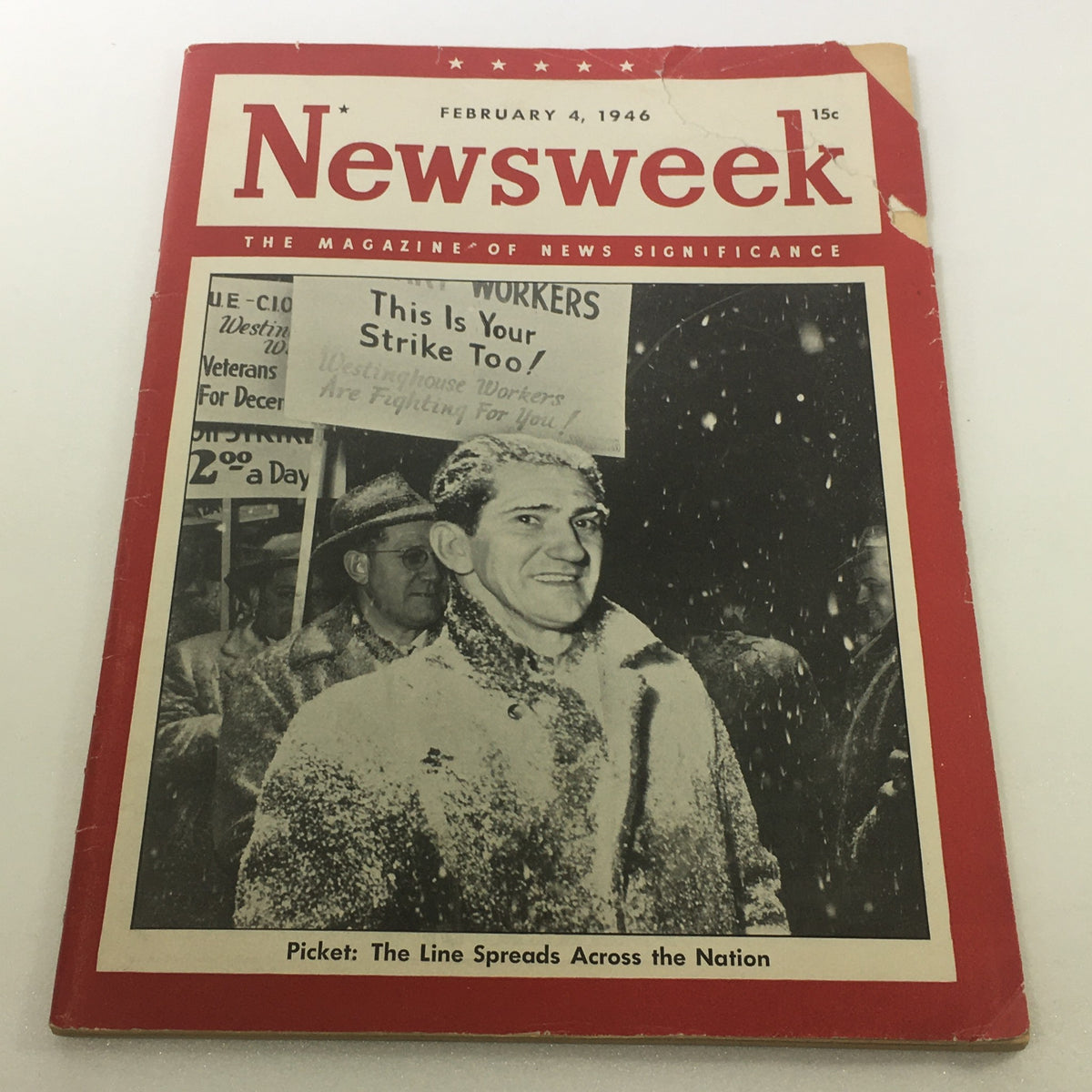 VTG Newsweek Magazine February 4 1946 cover featuring a snow-covered picket line with workers holding signs, highlighting the theme 'Picket: The Line Spreads Across the Nation.'