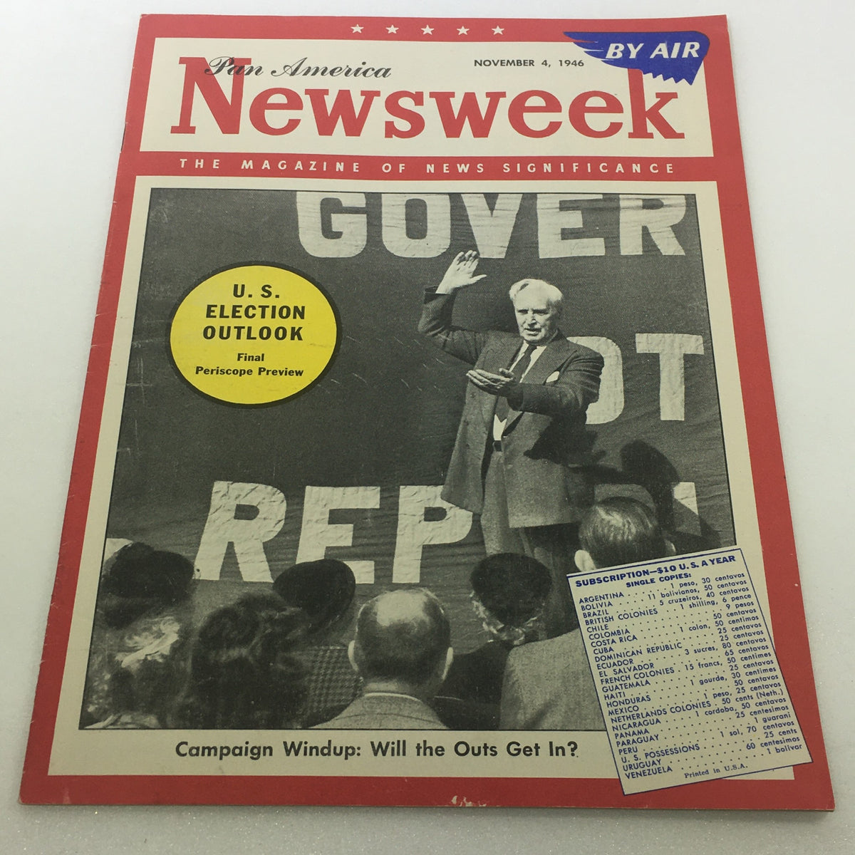 Cover of VTG Newsweek Magazine from November 4, 1946 featuring the title 'Campaign Windup: Will the Outs Get In?', showcasing U.S. Election Outlook with a speaker gesturing in front of a crowd.