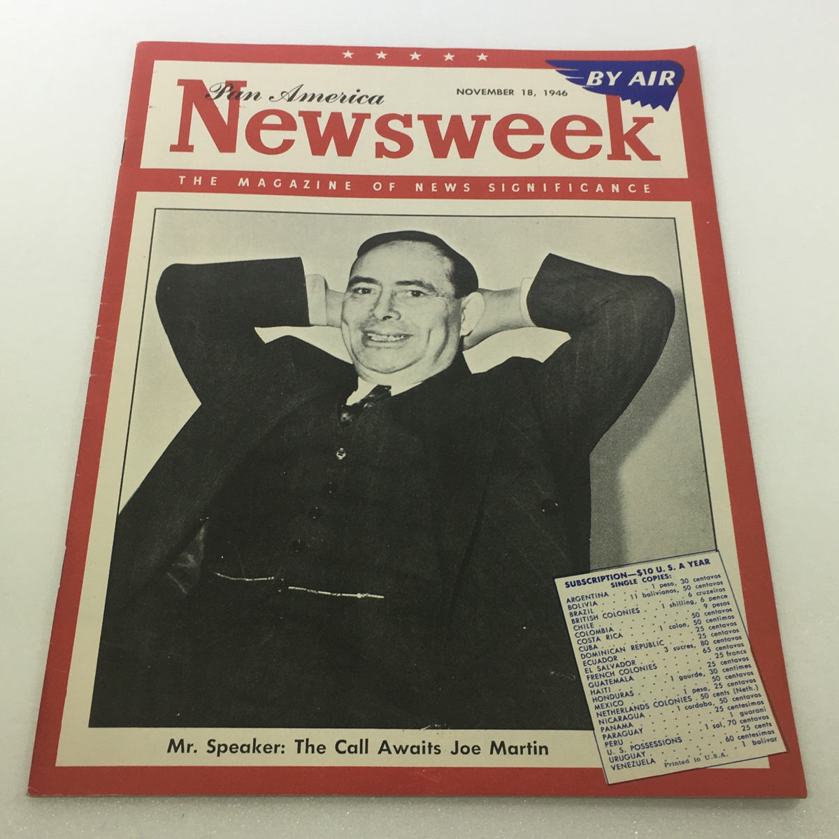 Cover of VTG Newsweek Magazine from November 18, 1946, featuring Joe Martin with the headline 'Mr. Speaker: The Call Awaits Joe Martin' and a red border, highlighting significant articles on Pan America and air travel.