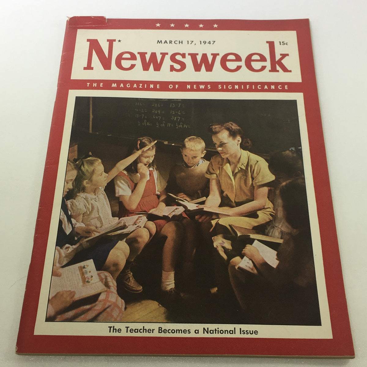 Newsweek Magazine March 17 1947 Teacher Becomes A National Issue No Label
