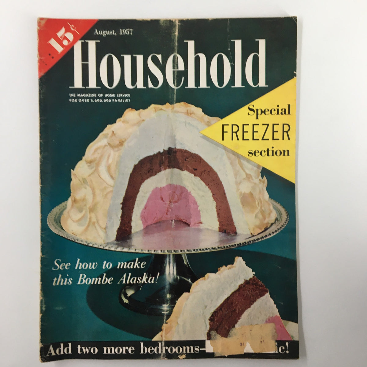 Cover of VTG Household Magazine August 1957 featuring a Bombe Alaska dessert and a special section on freezing techniques.
