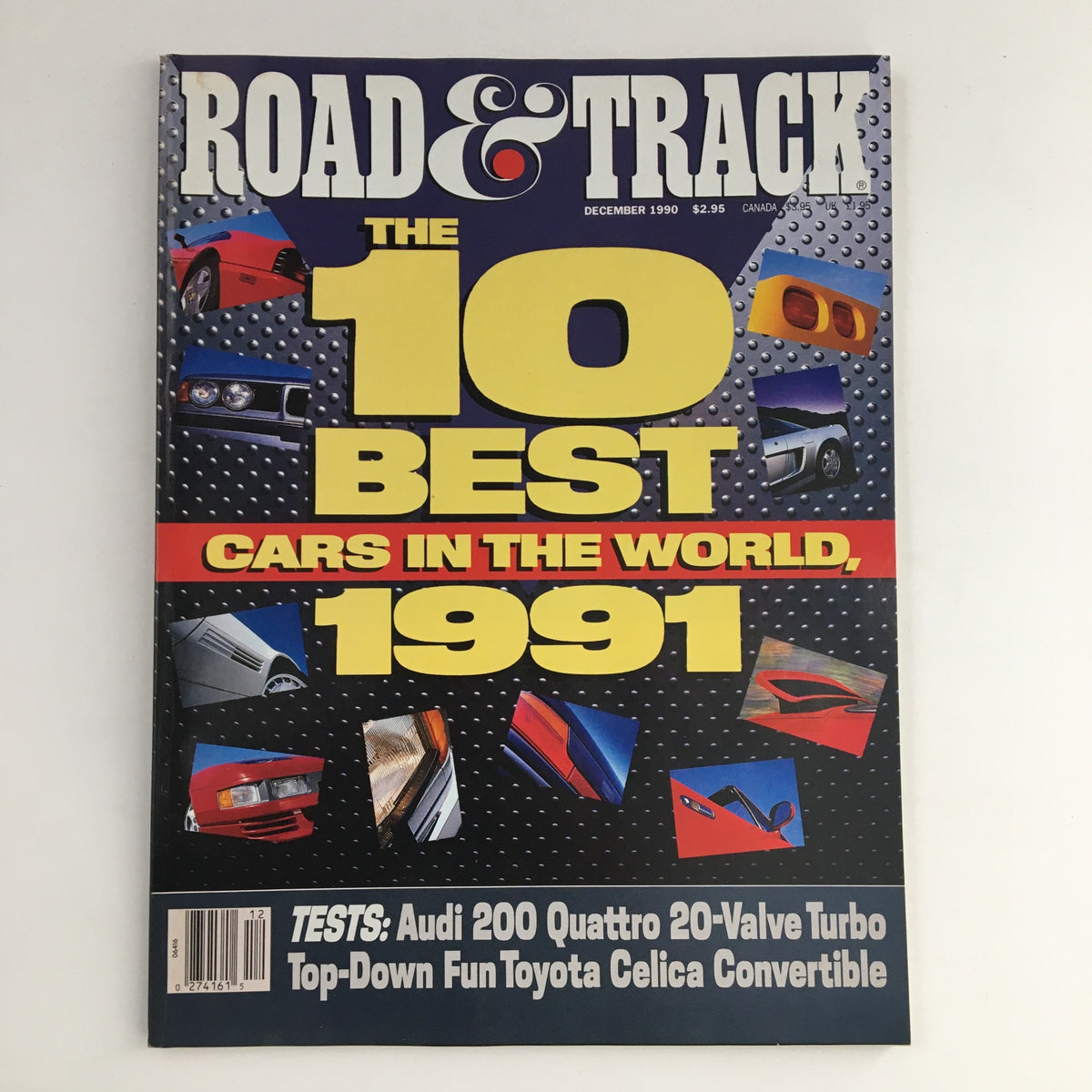 Road & Track Magazine December 1990 cover featuring 'The 10 Best Cars in the World, 1991' with images of cars and automotive features.
