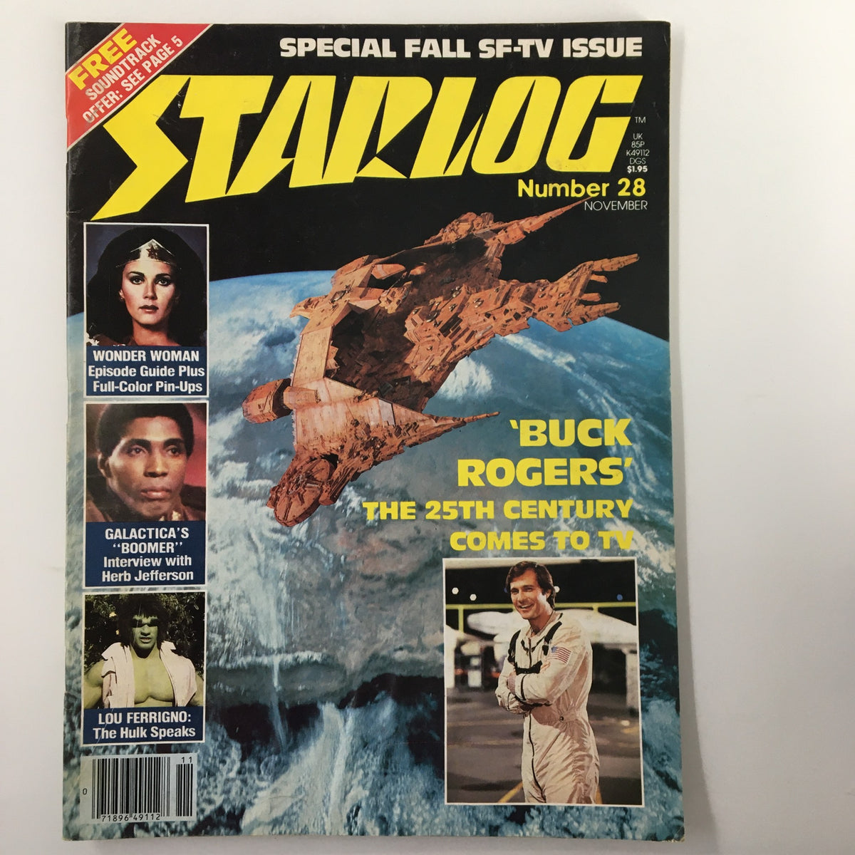 Cover of VTG Starlog Magazine November 1979 #28 featuring Buck Rogers, Wonder Woman, and Lou Ferrigno. Promotes articles about cinema and sci-fi TV shows from the late 1970s.