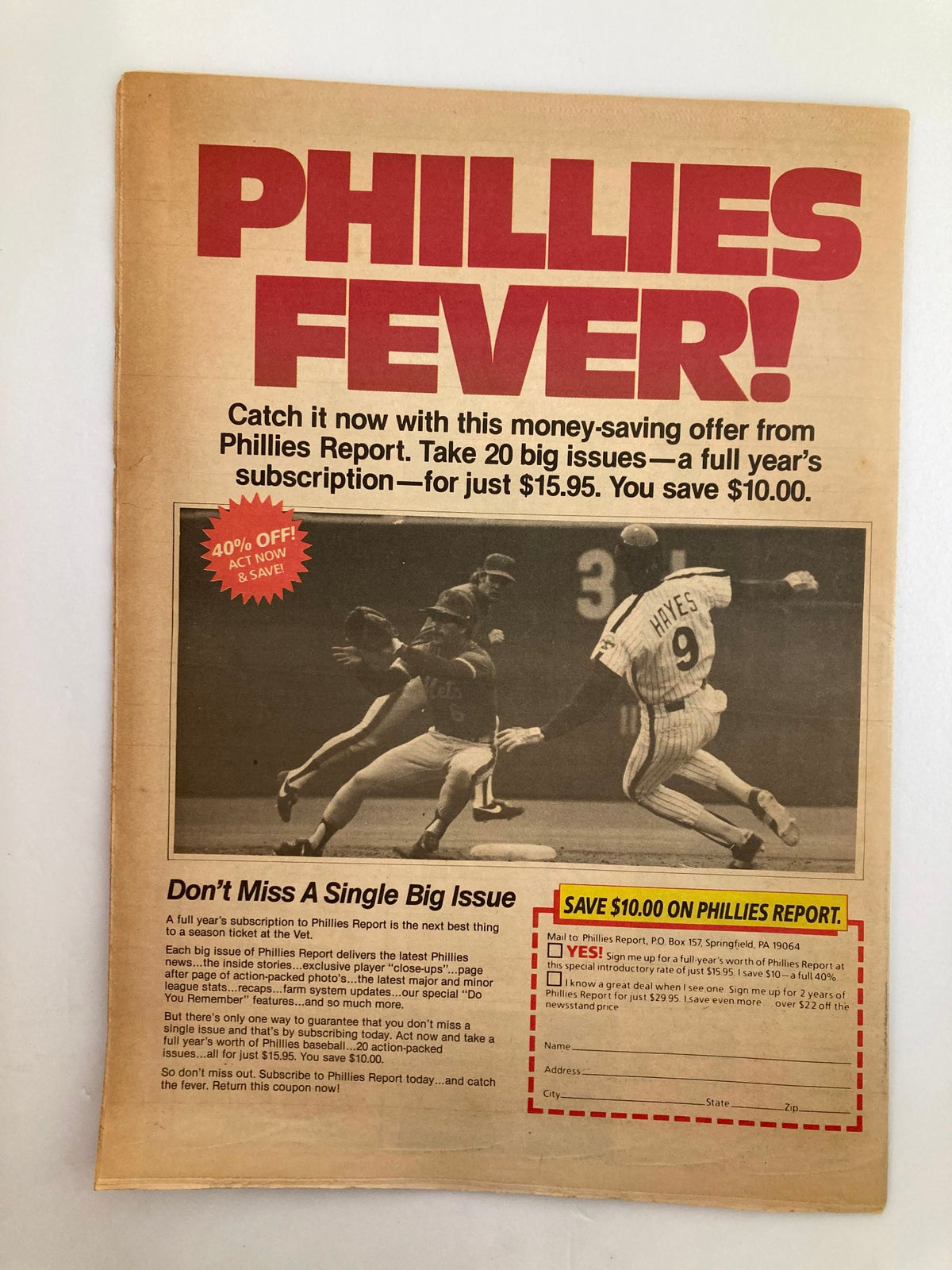 Back cover of the Philadelphia Phillies Report Newspaper with a promotion for a subscription discount, featuring a baseball action shot, emphasizing the excitement of Phillies Fever.