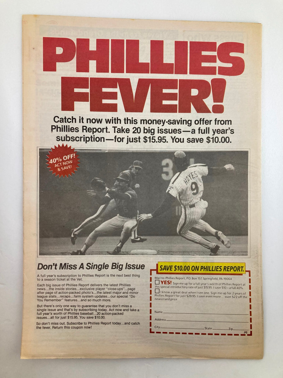 Philadelphia Phillies Report Newspaper July 4 1985 featuring an advertisement for Phillies Report subscription with the headline 'PHILLIES FEVER!' showcasing a Phillies player in action.