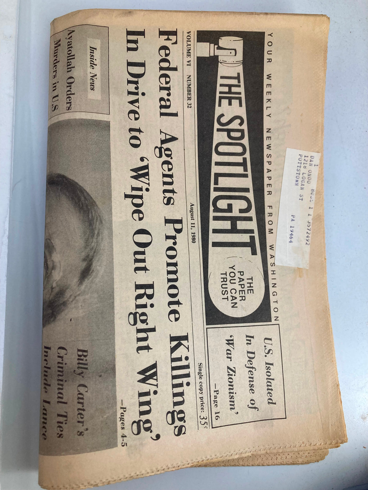 The Spotlight Newspaper August 11 1980 Vol 6 #32 titled 'Federal Agents Promote Killings In Drive to Wipe Out Right Wing' with a focus on political discourse and dissent.