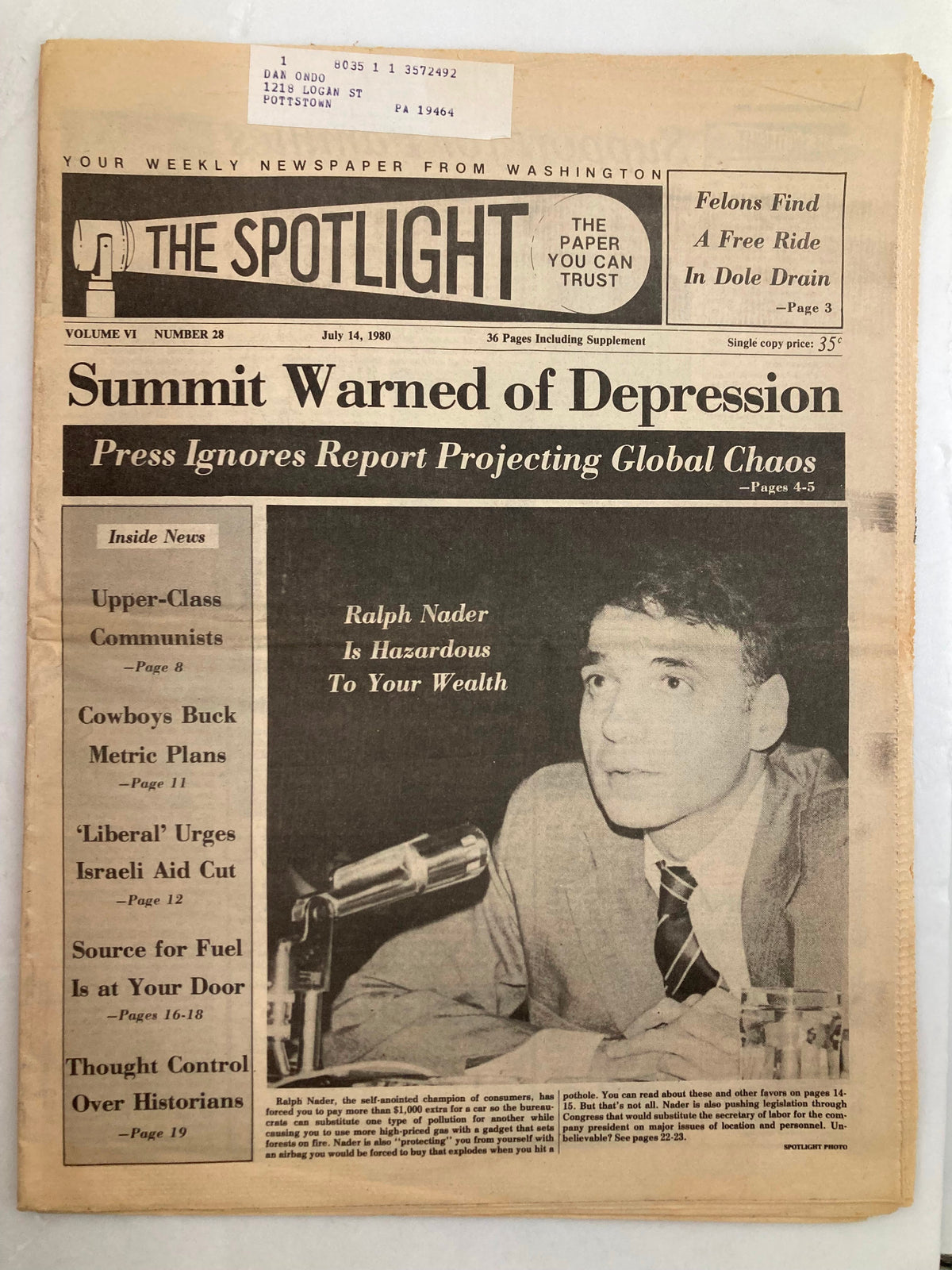 Cover of The Spotlight Newspaper dated July 14, 1980, Volume 6 #28, featuring the headline 'Ralph Nader is Hazardous' alongside an image of Ralph Nader.