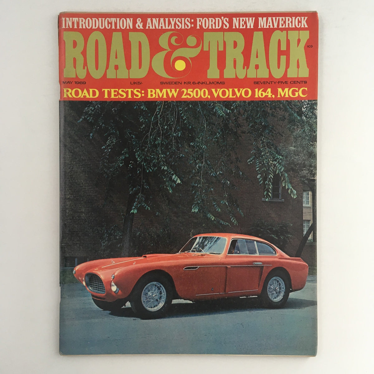 Cover of Road & Track Magazine May 1969 featuring road tests of BMW 2500, Volvo 164, and MGC.