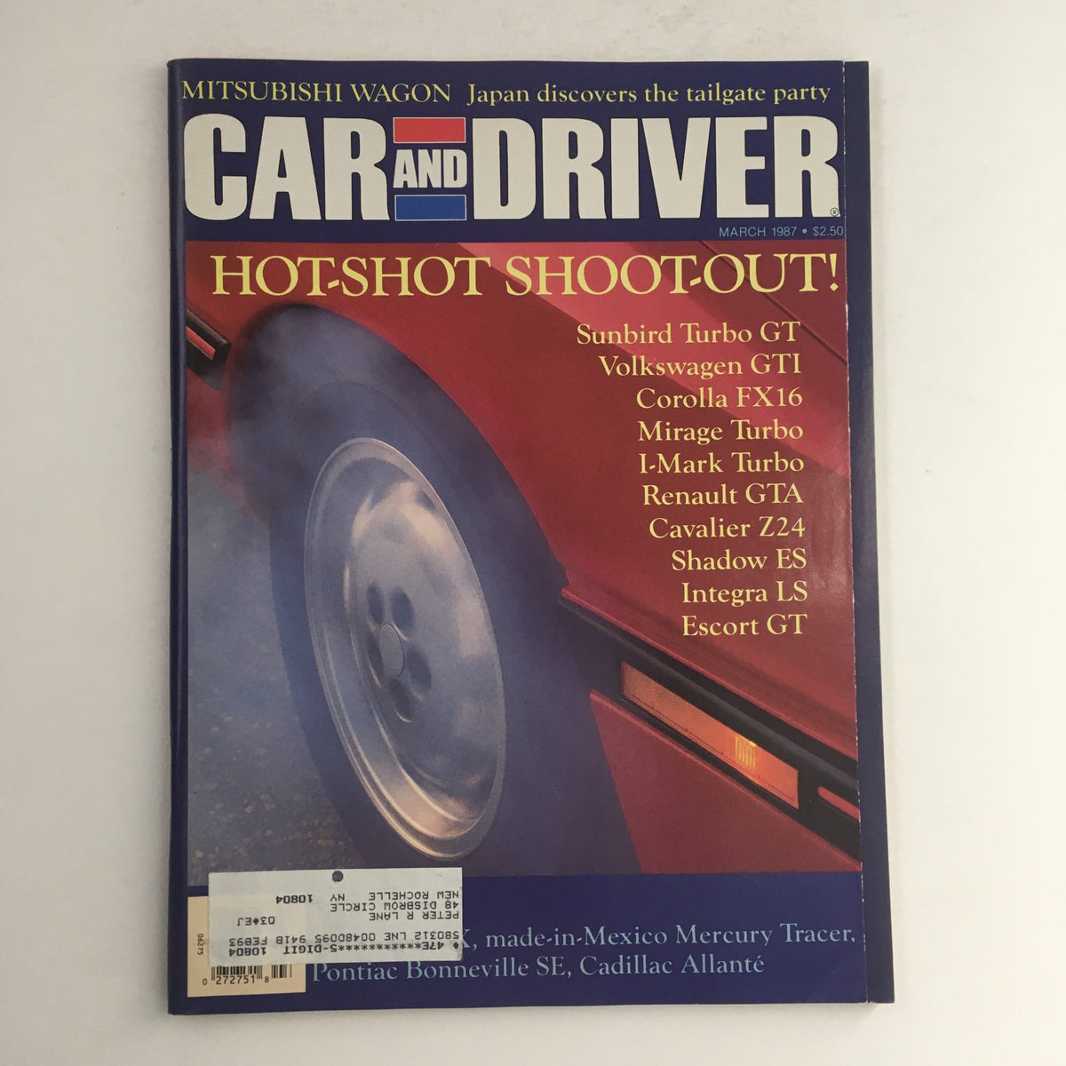 Cover of Car & Driver Magazine March 1987 featuring Mitsubishi Wagon and Sunbird Turbo GT, showcasing a Hotshot Shootout and various car models.