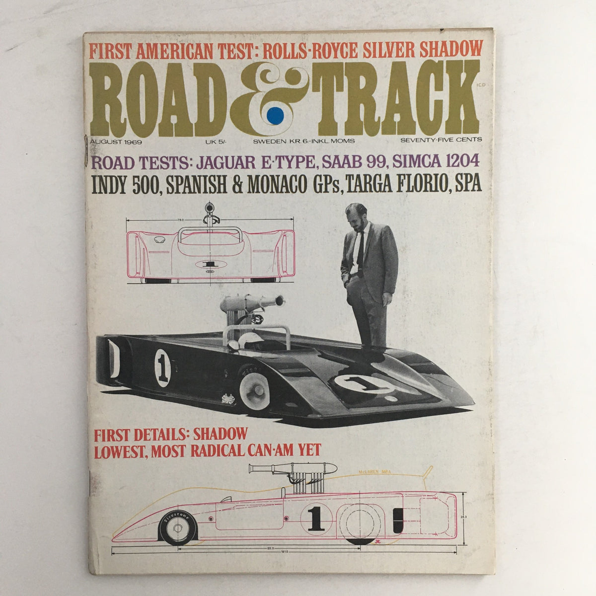 Cover of Road & Track Magazine August 1969 featuring the Jaguar E-Type, Saab 99, and Simca 1204, showcasing automotive tests and insights from the era.